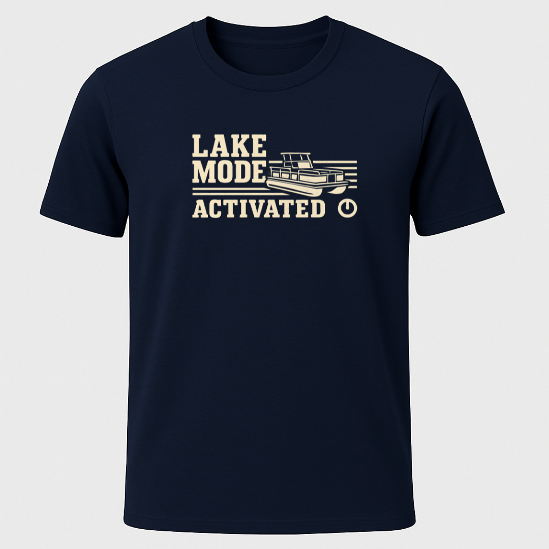 Lake Mode Activated T-Shirt