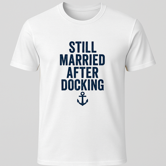 Docking, Still Married T-Shirt