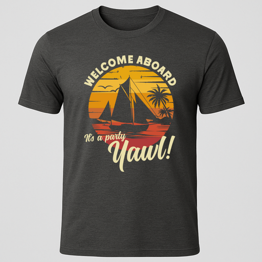 "It's A Party Yawl" T-Shirt