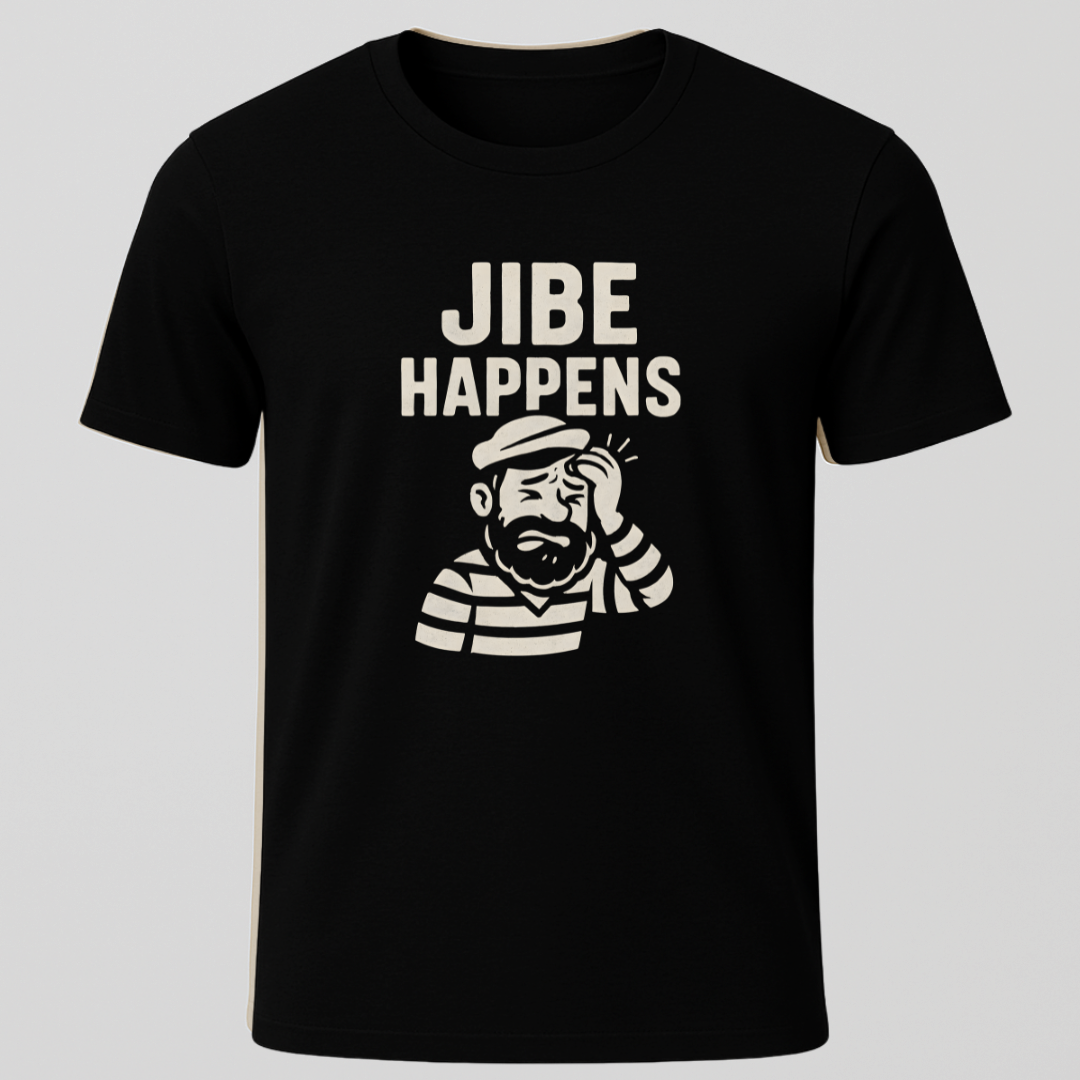 Ouch Jibe Happens T-Shirt