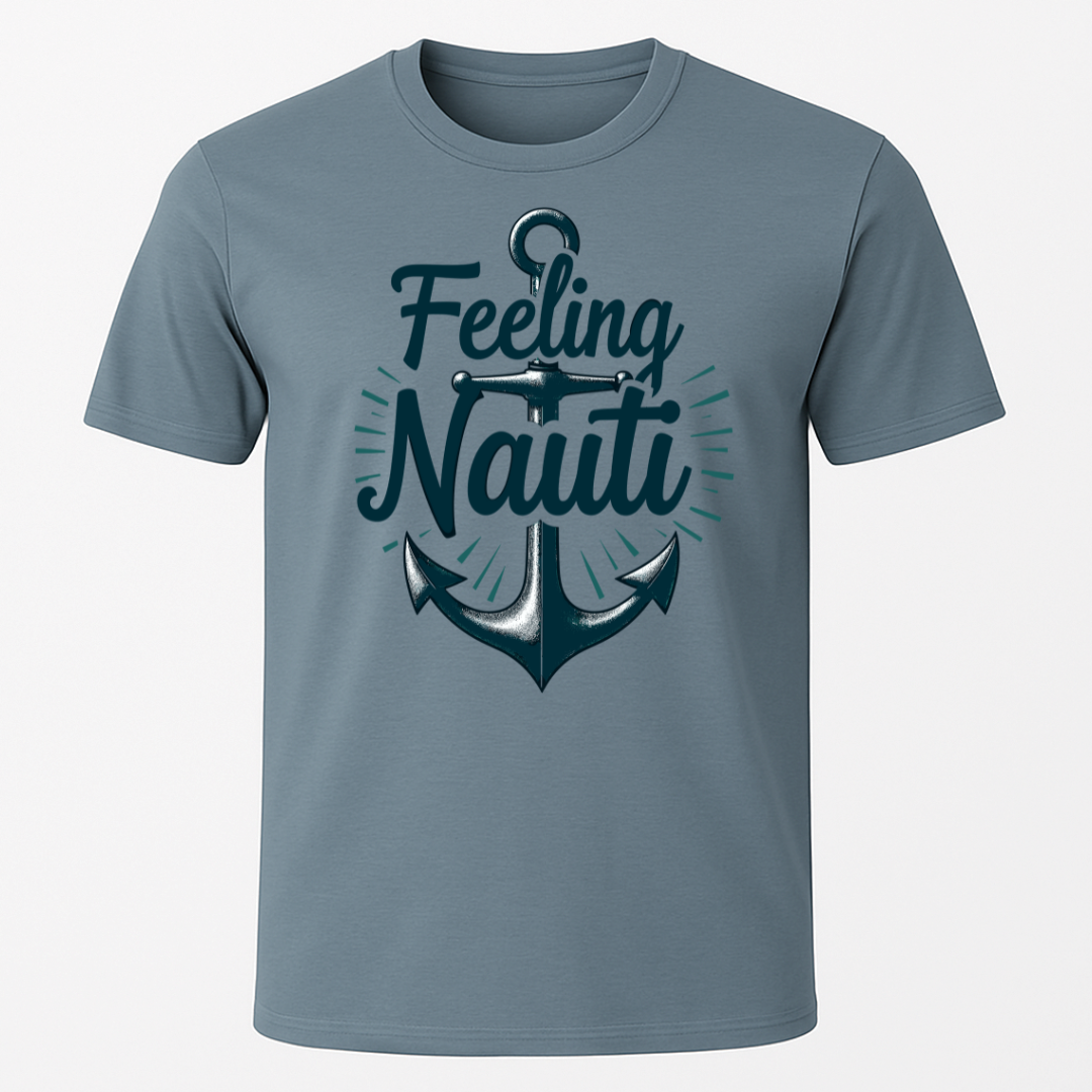"Feeling Nauti" Blue Anchor Design T-Shirt