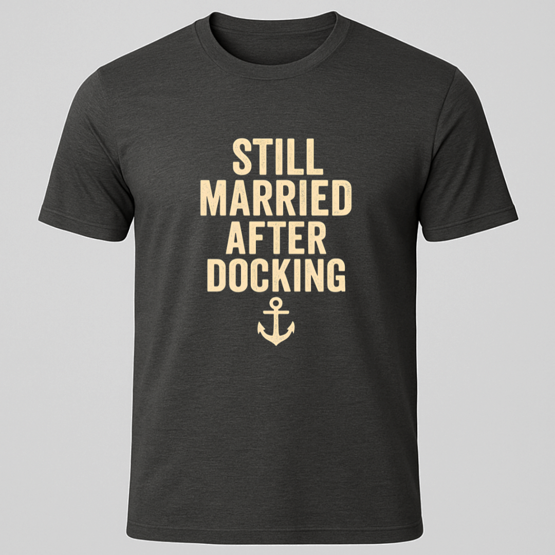 Docking, Still Married T-Shirt
