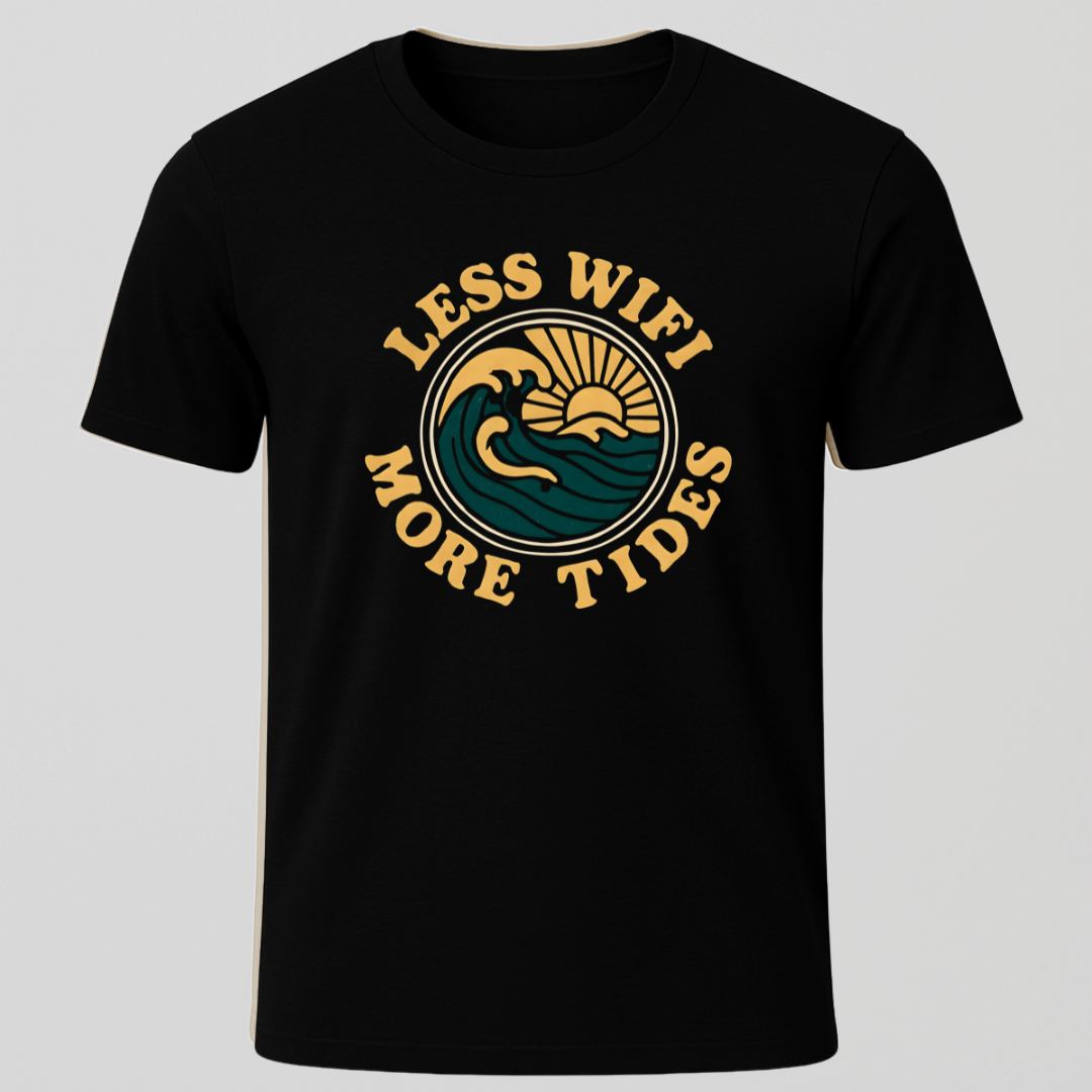 Less Wifi, More Tides T-Shirt