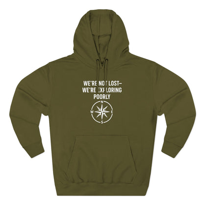 We're Not Lost Hoodie