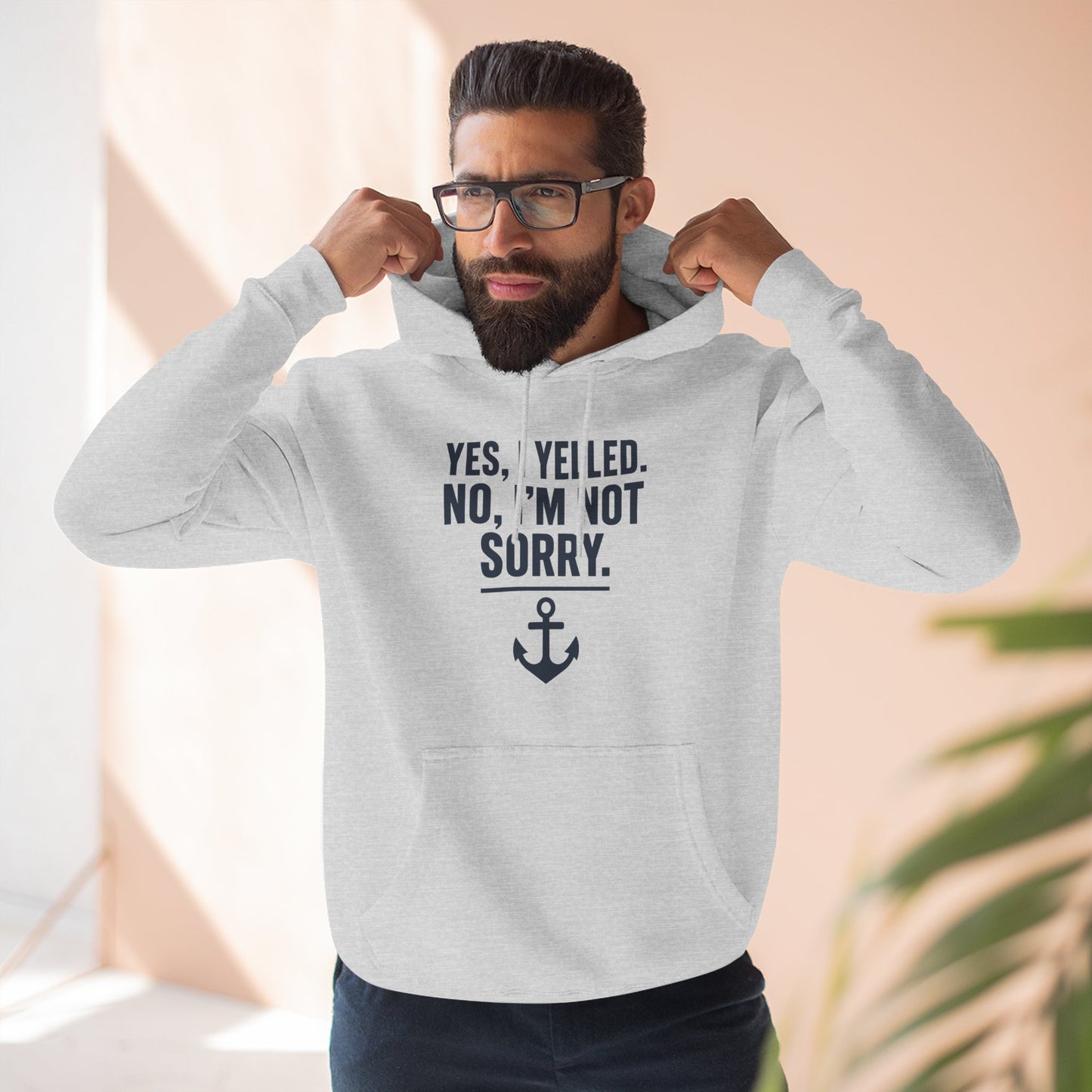I Yelled, No Regrets Hoodie