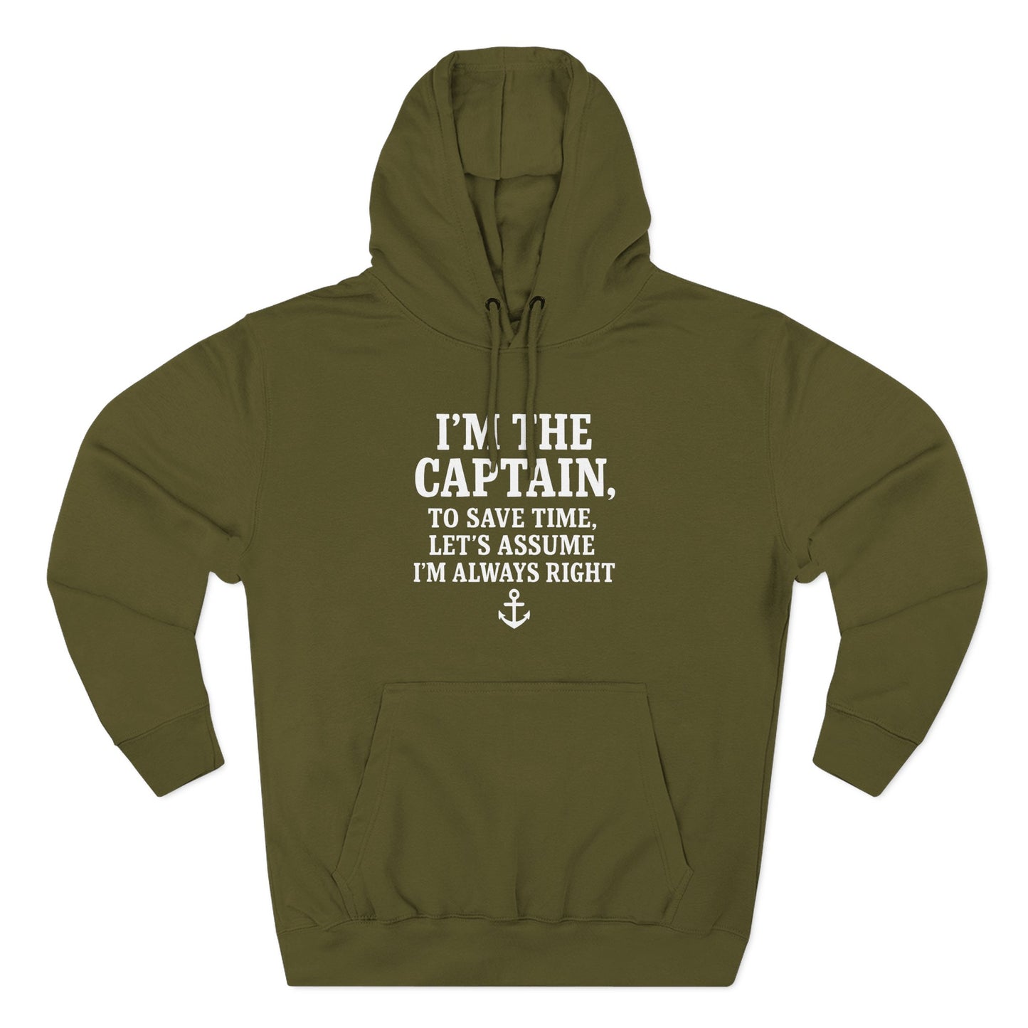Captains Always Right Hoodie