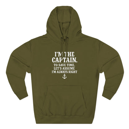 Captains Always Right Hoodie