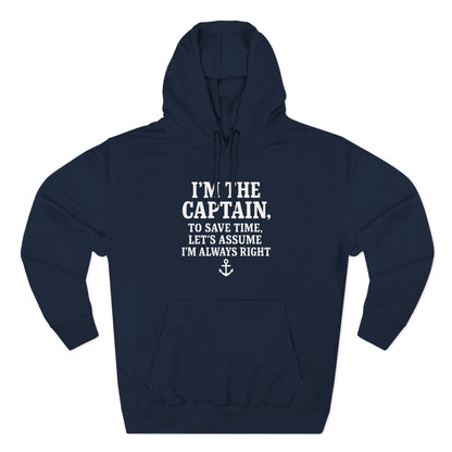 Captains Always Right Hoodie