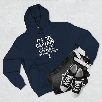 Captains Always Right Hoodie
