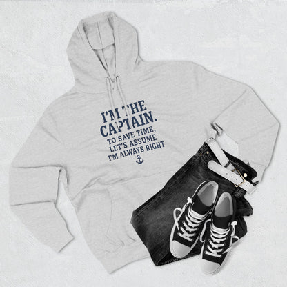 Captains Always Right Hoodie