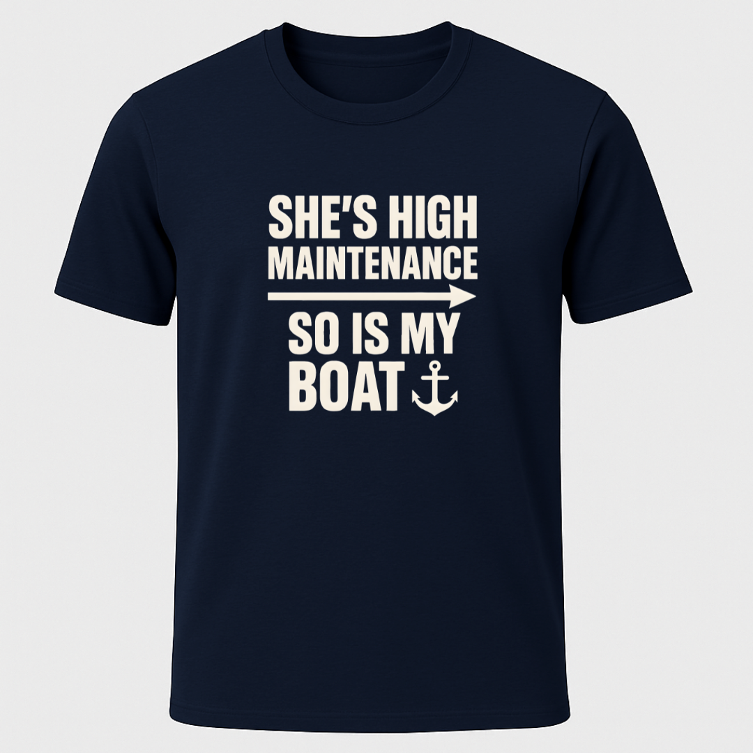 High Maintenance T-Shirt