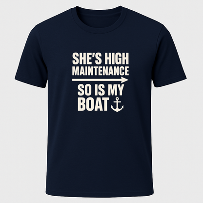 High Maintenance T-Shirt