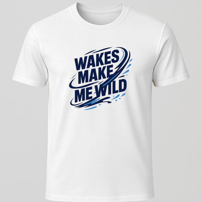 Wild Wakes T-Shirt