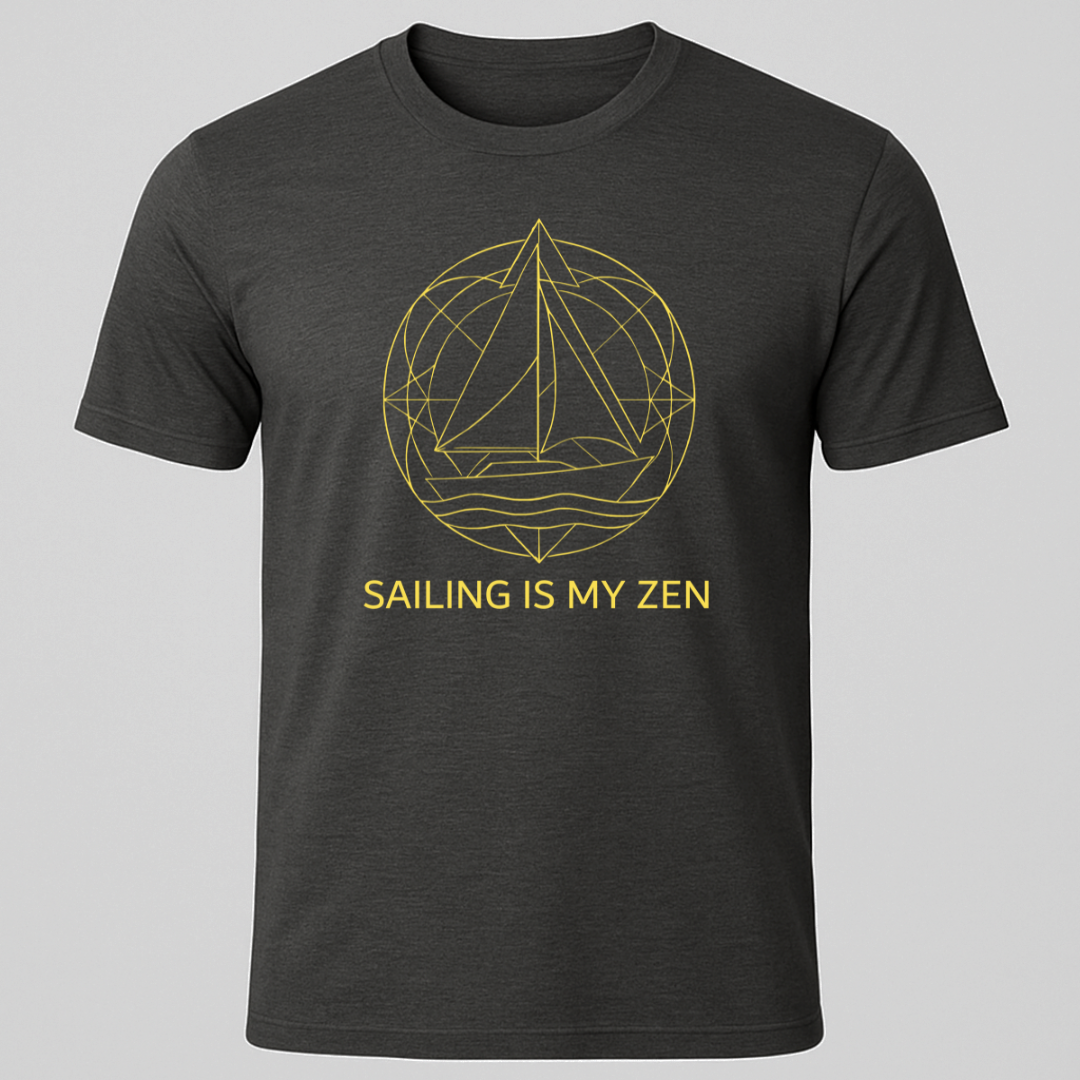 Sailing Is My Zen T-Shirt