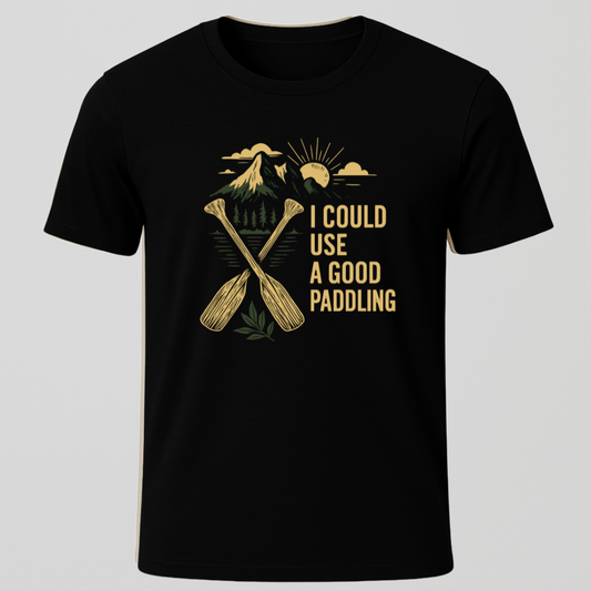 "I Could Use A Good Paddling" T-Shirt
