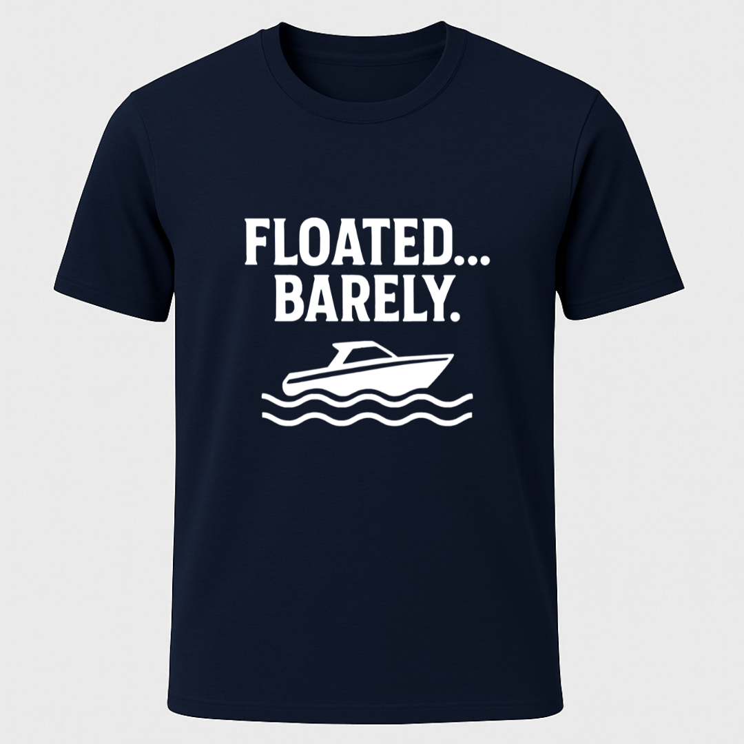Floated.. Barely T-Shirt