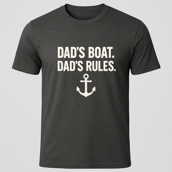 Dads Boat Dads Rules T-Shirt
