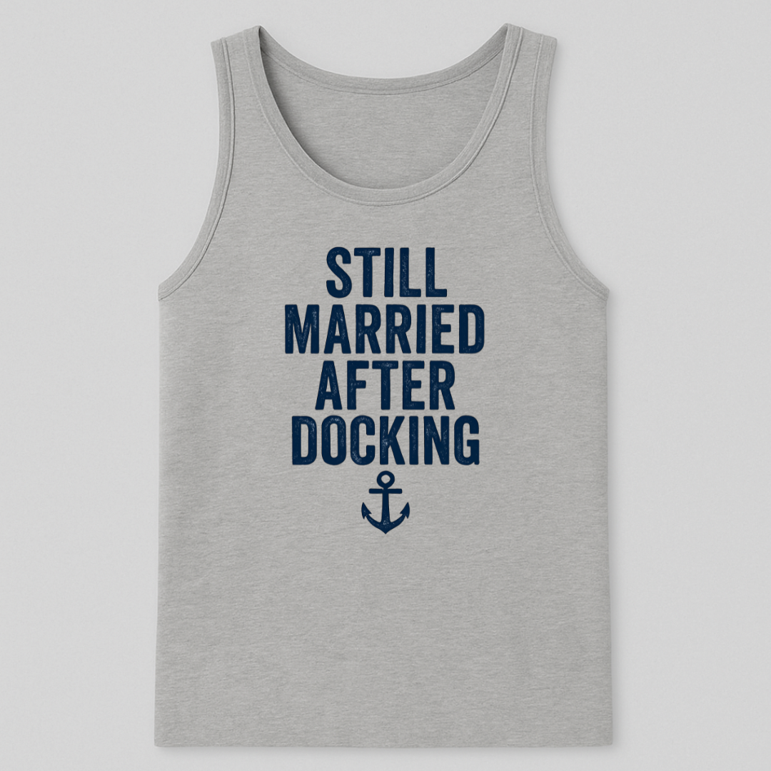 Docking Still Married Tank-Top