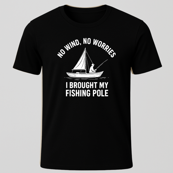 No Wind, No Worries T-Shirt