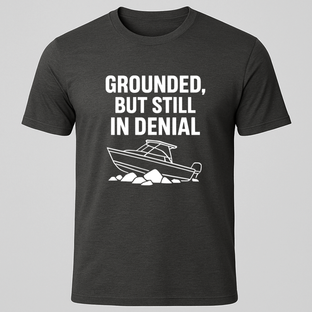 Grounded Boat Humor T-Shirt