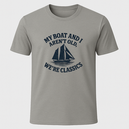We're Classics T-Shirt