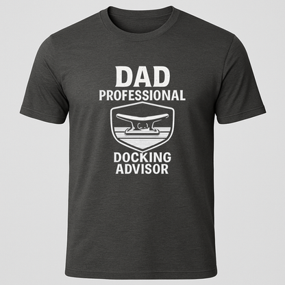 Dad, Docking Advisor T-Shirt