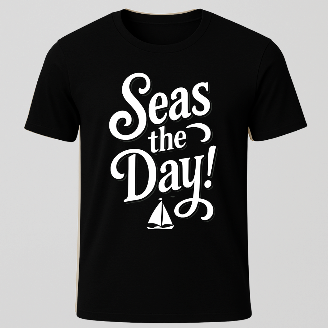 "Seas The Day" T-Shirt