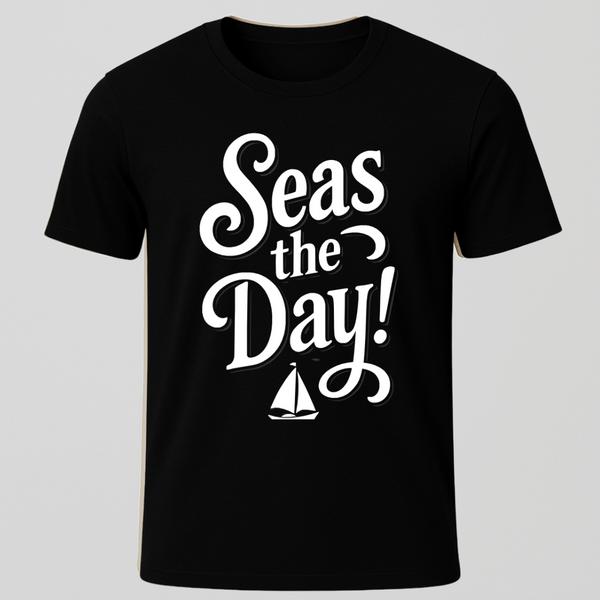 Seas The Day T-Shirt