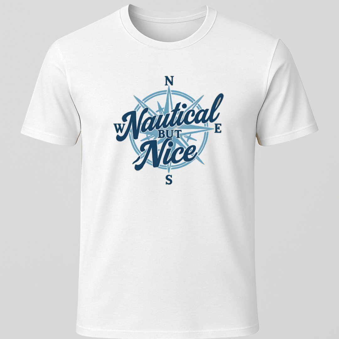 Nauti But Nice T-Shirt