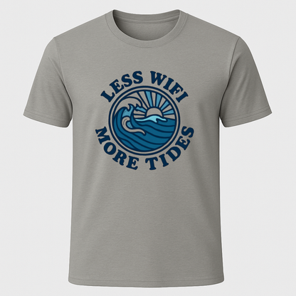Less Wifi, More Tides T-Shirt