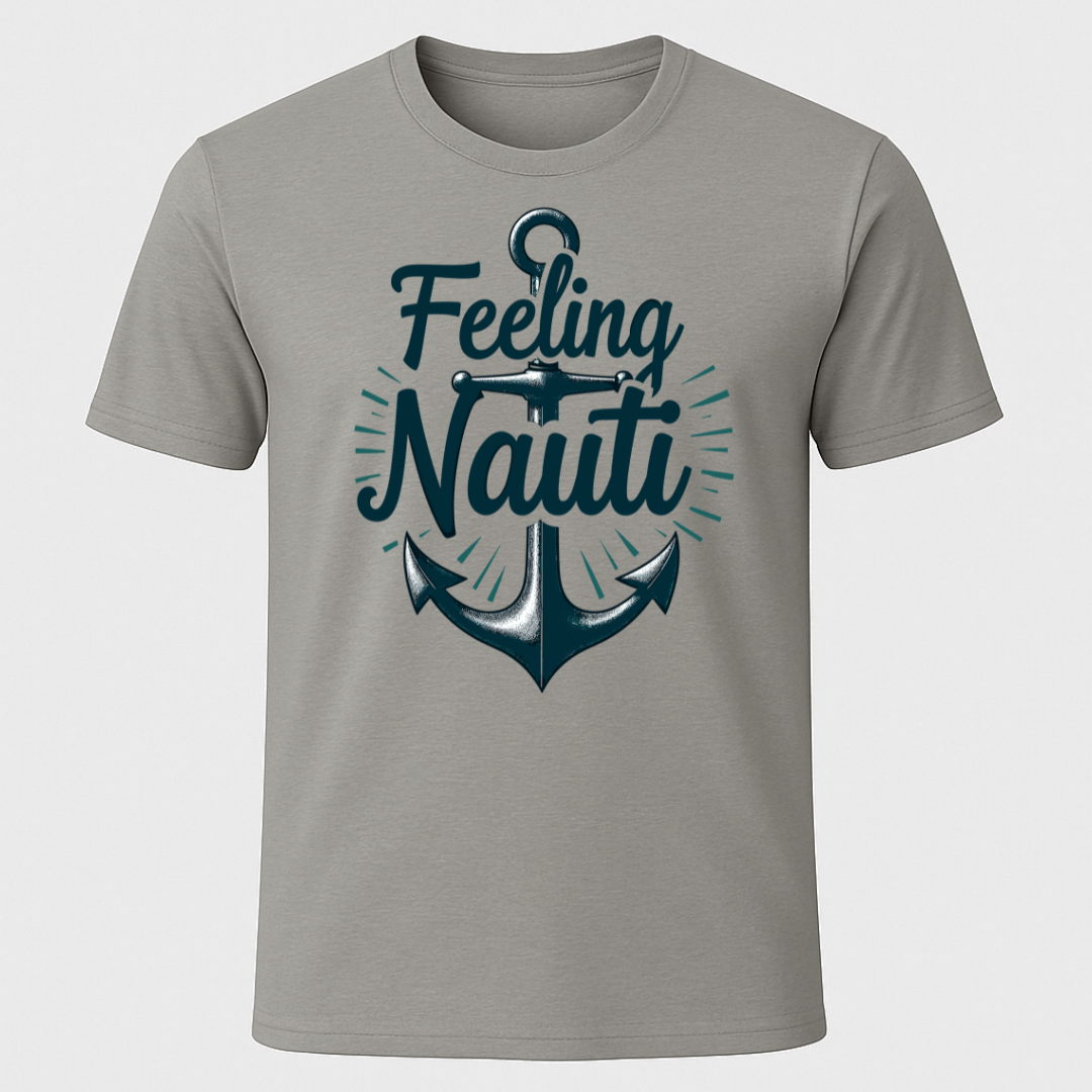 "Feeling Nauti" Blue Anchor Design T-Shirt