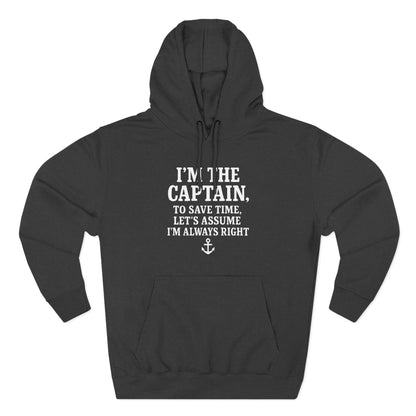 Captains Always Right Hoodie