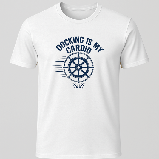 Docking Is My Cardio T-Shirt
