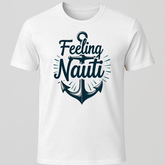 "Feeling Nauti" Blue Anchor Design T-Shirt
