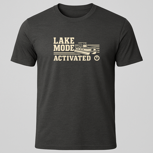 Lake Mode Activated T-Shirt