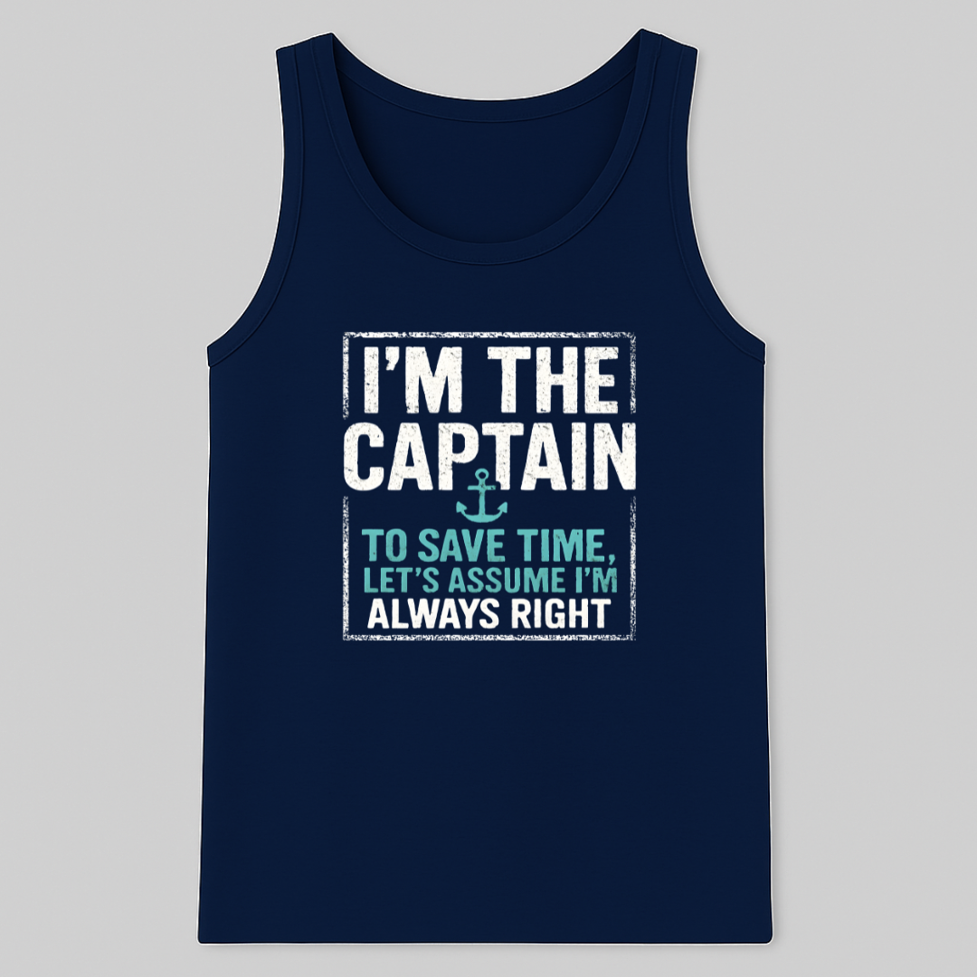 Captain is Right Tank-Top