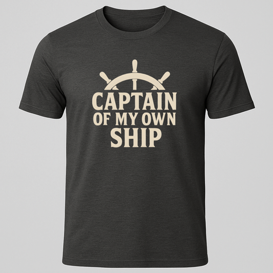 Captain Of My Own Ship T-Shirt