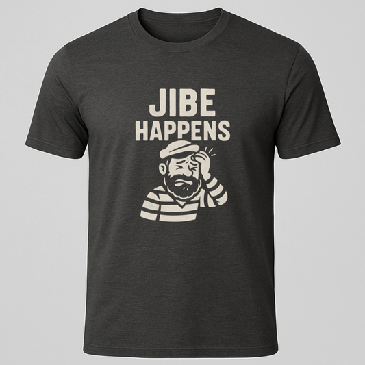 Wincing Sailor "Jibe Happens" T-Shirt