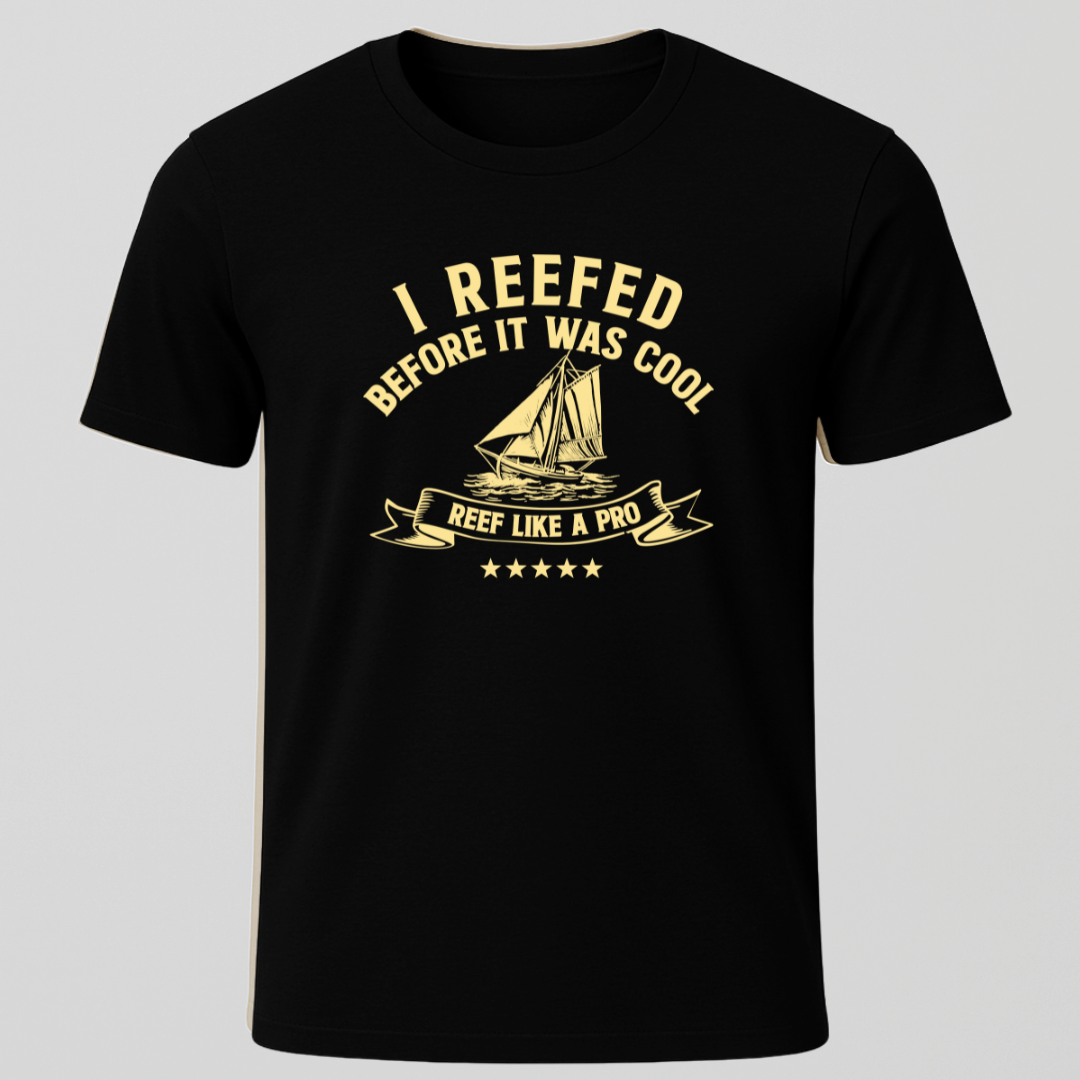 "I Reefed Before It Was Cool" Vintage Look T-Shirt