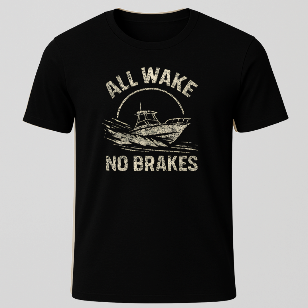 All Wake, No Brakes Grunge Design T-Shirt
