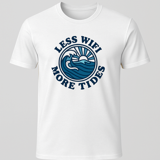 Less Wifi, More Tides T-Shirt