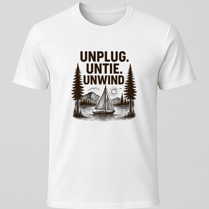"Unplug, Untie, Unwind" Sailboat T-Shirt