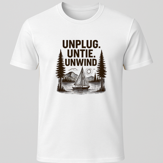 "Unplug, Untie, Unwind" Sailboat T-Shirt