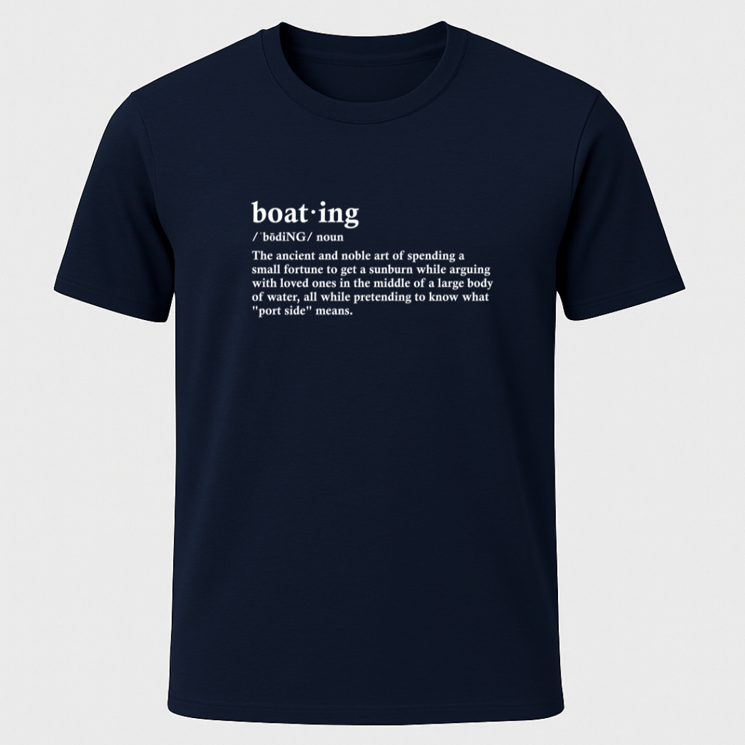 Funny Boating Definition T-Shirt