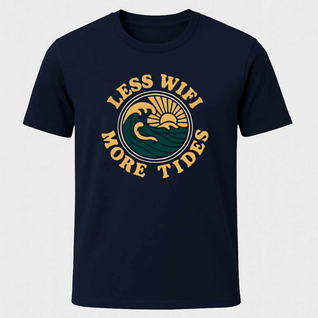 Less Wifi, More Tides T-Shirt