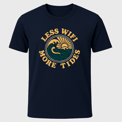 Less Wifi, More Tides T-Shirt