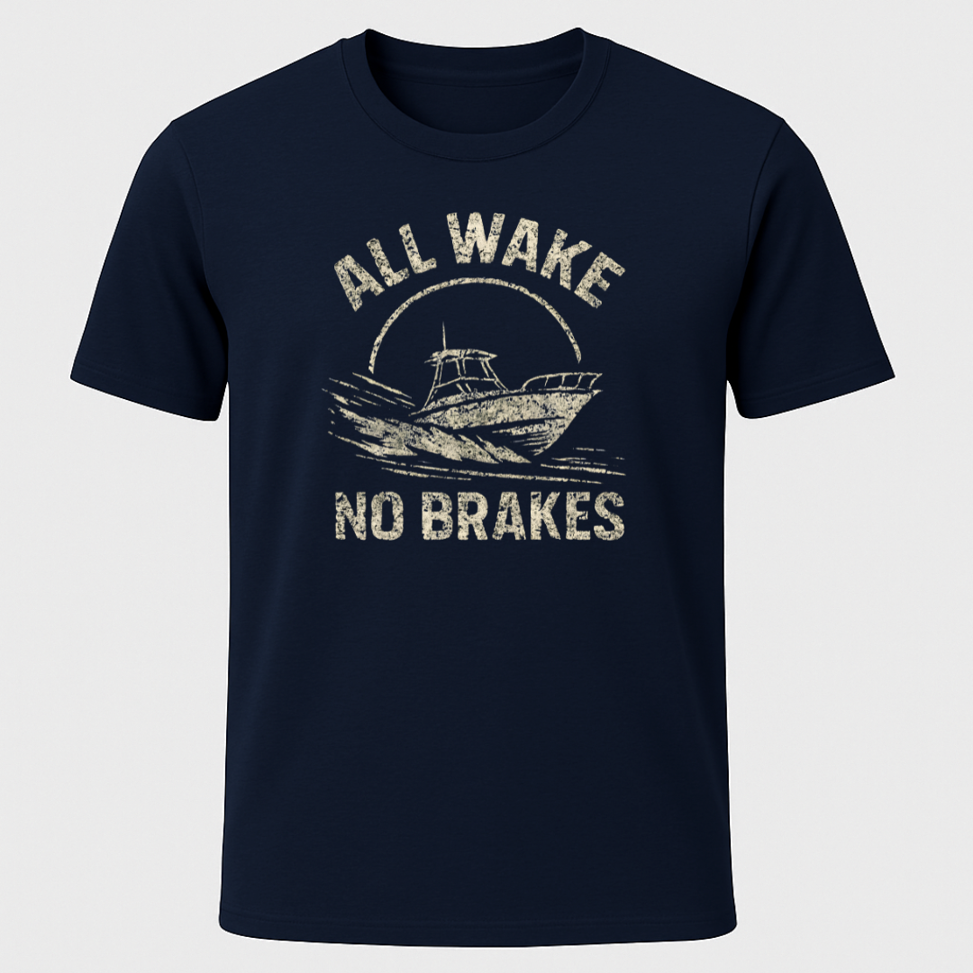 All Wake, No Brakes Grunge Design T-Shirt