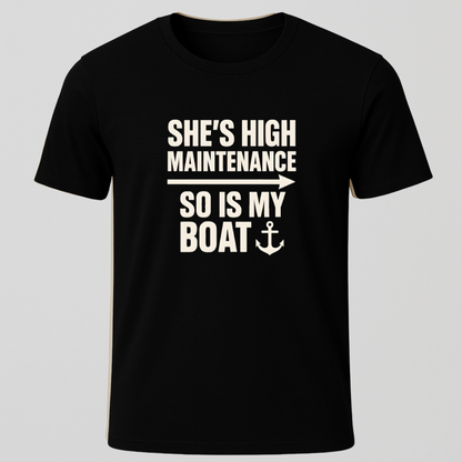 High Maintenance T-Shirt