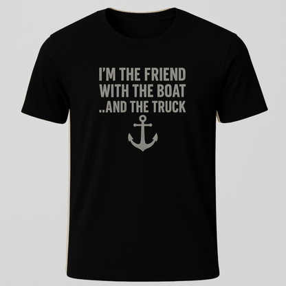 Friend With A Boat T-Shirt