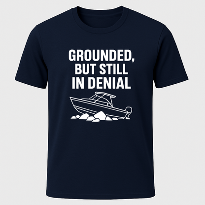 Grounded Boat Humor T-Shirt